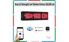 16x160 cm Kırmızı Araç İçi Güzergah Led Tabela Kayan Yazı