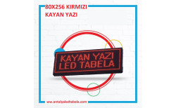80 x 256 Kırmızı Kayan Yazı