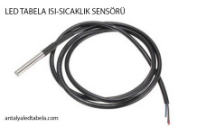 LED TABELA ISI-SICAKLIK SENSÖRÜ