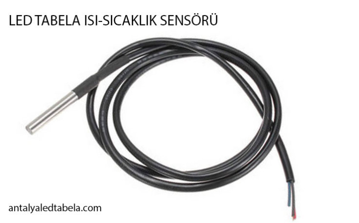 LED TABELA ISI-SICAKLIK SENSÖRÜ