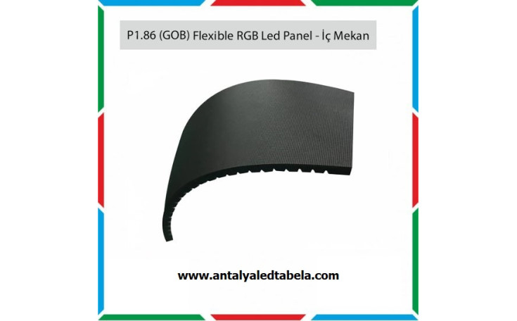P1.86 (GOB) FLEXİBLE RGB LED PANEL İÇ MEKAN