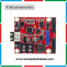 TF S6U LED KONTROL KARTI